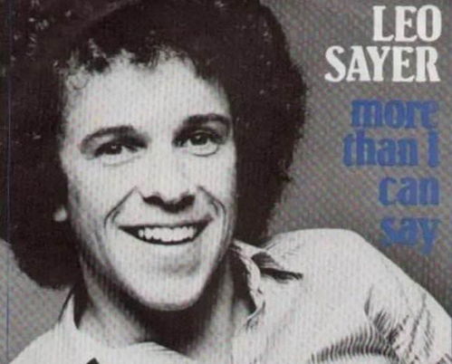 lyrics more than i can say leo sayer,Lyrics More Than I Can Say: Leo Sayer’s Emotional Journey